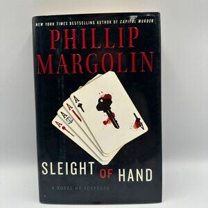 Sleight Of Hand By Phillip Margolin 2013 Hardcover Suspense Novel First Edition